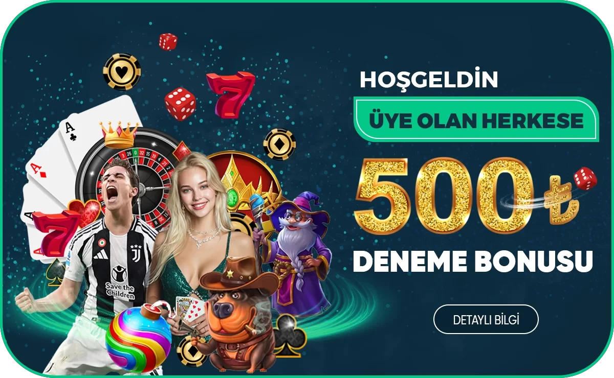 Yeni Üyelere 500 TL Yatırımsız Deneme Bonusu