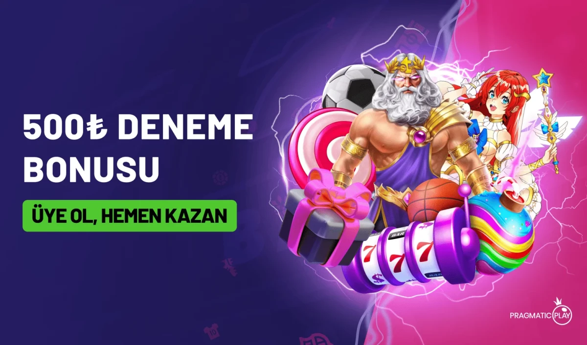 500 TL Deneme Bonusu